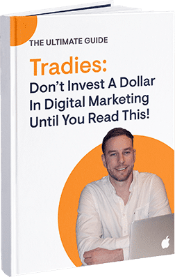 Tradies Dont Invest a Dollar in Digital Marketing Until You Read This